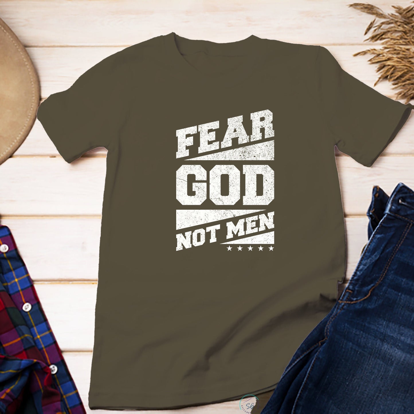 Christian Funny T-Shirt Unisex Regular and Plus Size Fear God Not Men