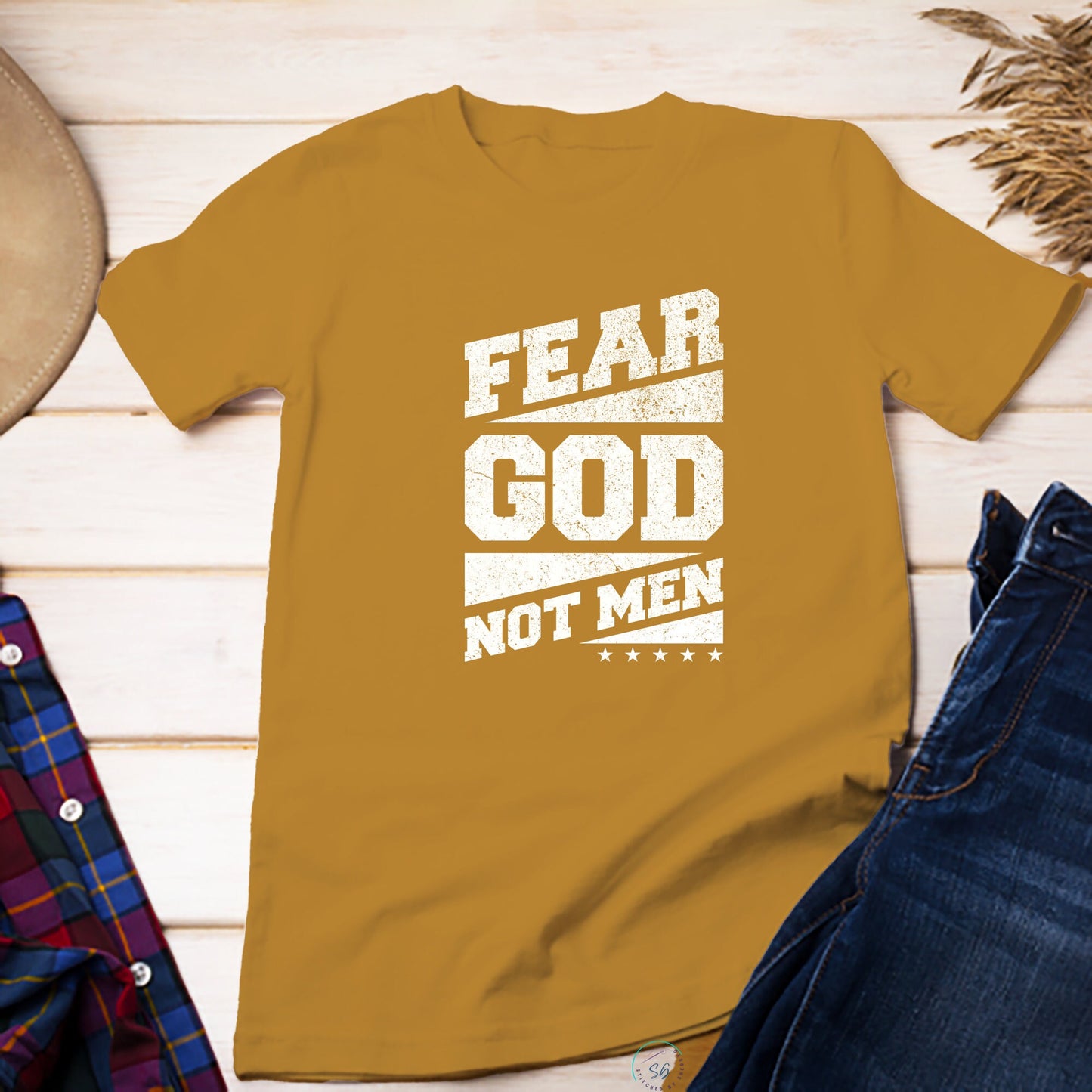 Christian Funny T-Shirt Unisex Regular and Plus Size Fear God Not Men